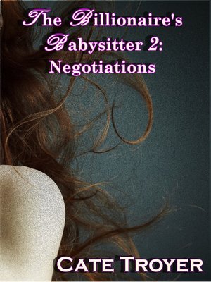 cover image of The Billionaire's Babysitter 2